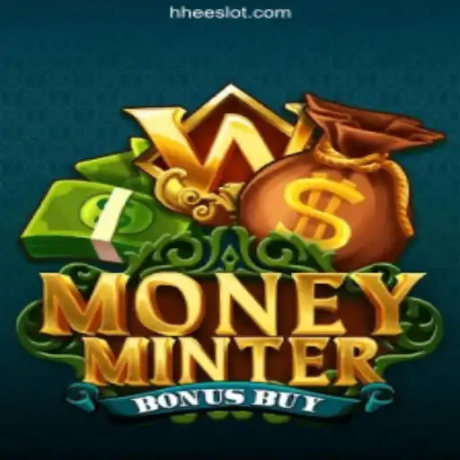 Exploring MoneyMinterBonusBuy: An Exciting Slot Adventure